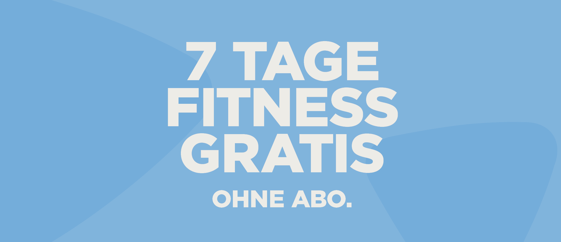 7 Tage Fitness gratis testen. Ohne Abo. Bei EXICE.