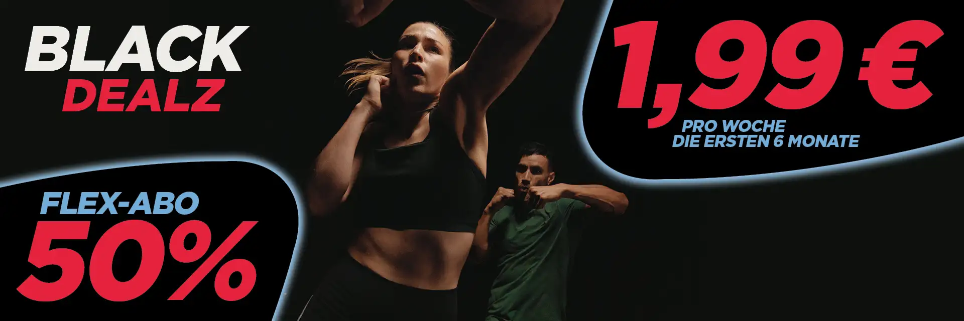 Eine Frau und ein Mann machen Fitnesstraining. Aufdruck: BLACK DEALZ FLEX Abo: 50% BEST DEAL Abo: 1,99€ in den ersten 6 Monaten