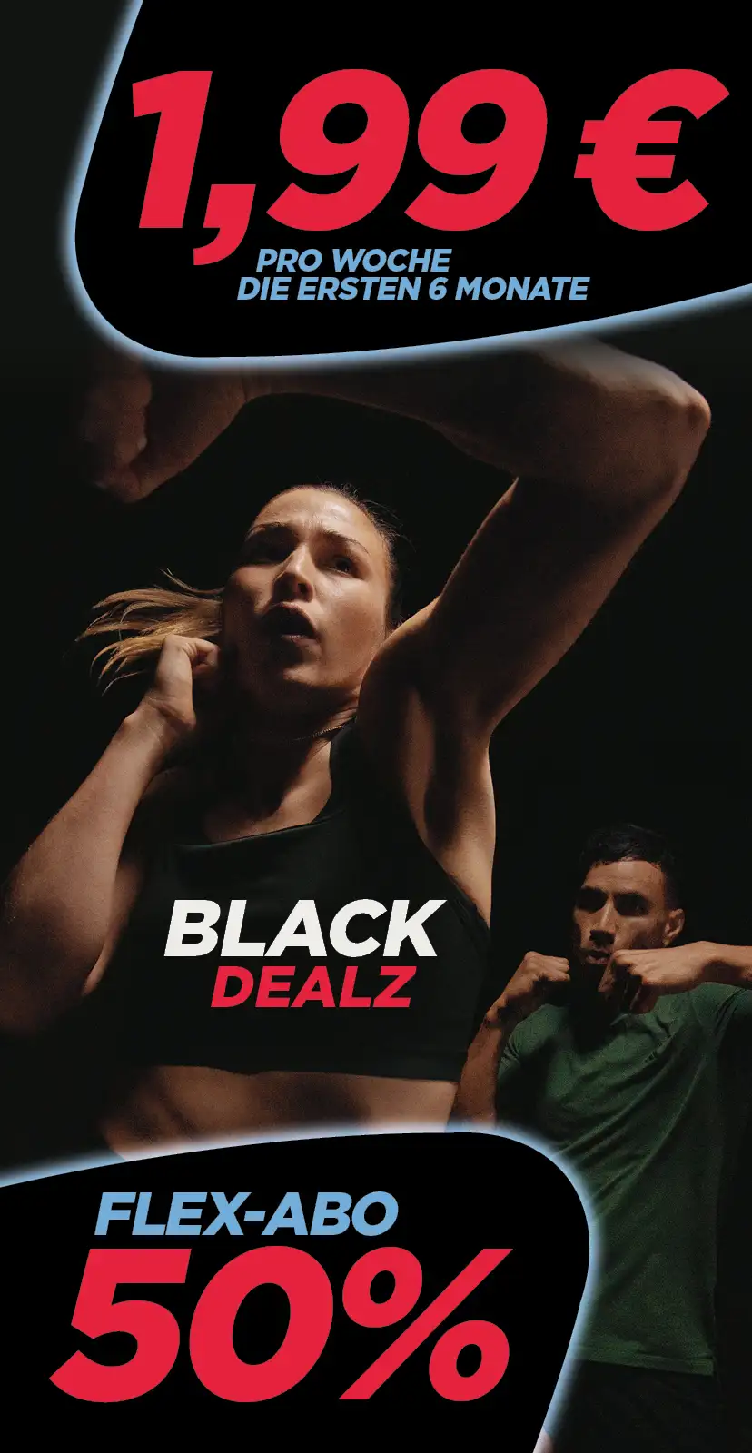 Eine Frau und ein Mann machen Fitnesstraining. Aufdruck: BLACK DEALZ FLEX Abo: 50% BEST DEAL Abo: 1,99€ in den ersten 6 Monaten
