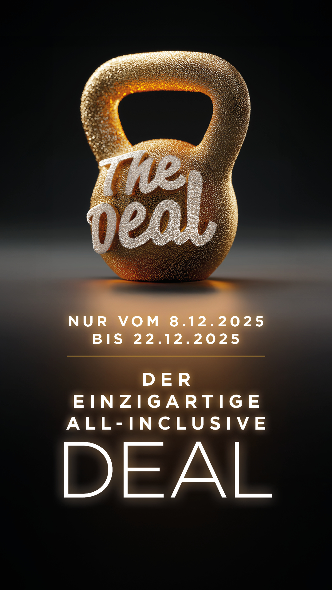THE DEAL - Spare jetzt über 100€ im einzigartigen all-inclusive Deal!